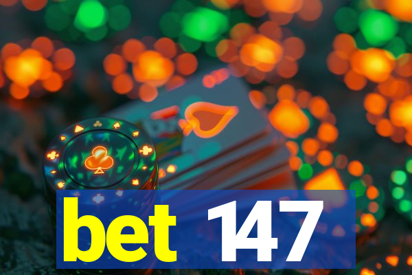 bet 147